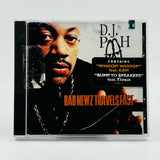 DJ Pooh: Bad Newz Travels Fast: CD