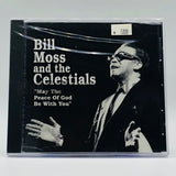 Bill Moss and The Celestials: May The Peace Of God Be With You: CD