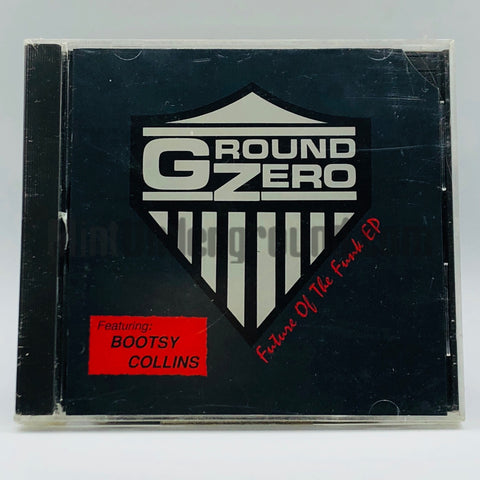 Ground Zero featuring Bootsy Collins: Future Of The Funk EP: CD