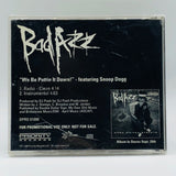 Bad Azz featuring Snoop Dogg: We Be Puttin It Down: CD Single: Promo