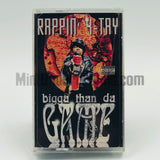Rappin' 4-Tay: Bigga Than Da Game: Cassette