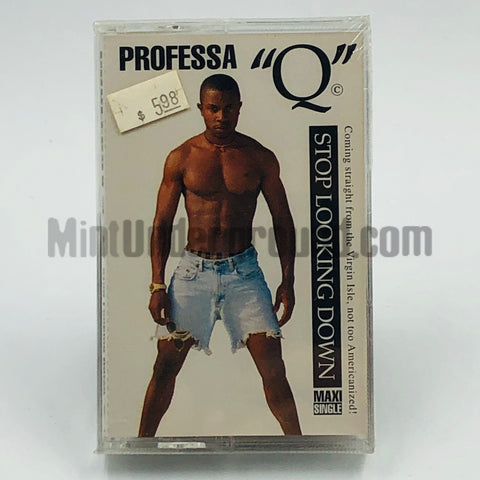 Professa "Q"/Professa Q: Stop Looking Down/Island Side Speak: Cassette Single
