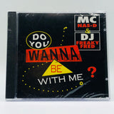 MC Nas-D & DJ Freaky Fred: Do You Wanna Be With Me: CD Single