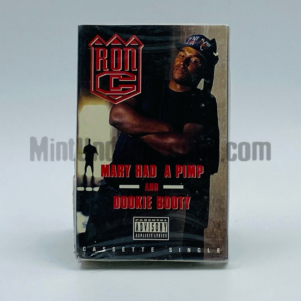 Ron C: Mary Had A Pimp/Dookie Booty: Cassette Single Ron C: Mary Had A Pimp/Dookie Booty: Cassette Single