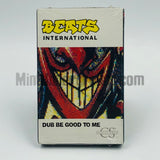 Beats International: Dub Be Good To Me: Cassette Single