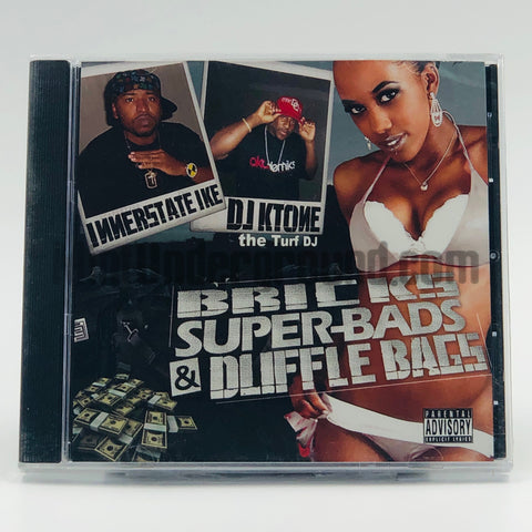 Innerstate Ike and DJ KTone: Bricks, Super Bads & Duffle Bags: CD