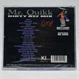 Mr. Quikk: Dirty Azz Mix: CD