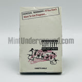 U.T.F.O./UTFO: If You Don't Wanna Get Pregnant/Hoein' For The Dough: Cassette Single