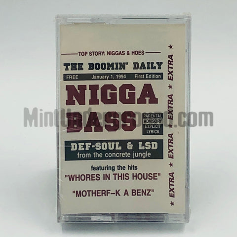Def-Soul & LSD: Nigga Bass: Cassette