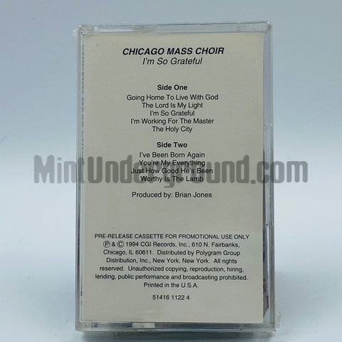 Chicago Mass Choir: I'm So Grateful: Cassette