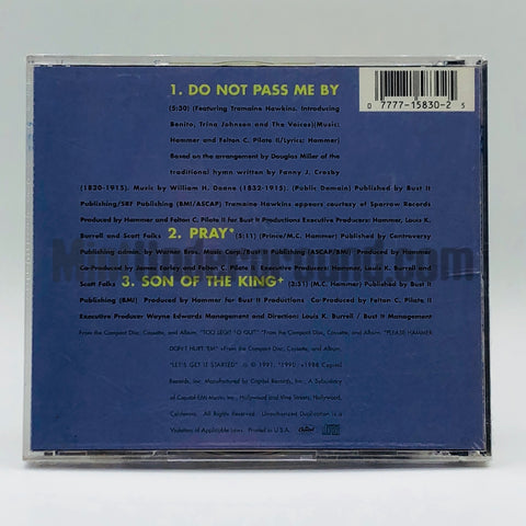 Hammer/MC Hammer: Do Not Pass Me By/Pray/Son Of A King: CD Single