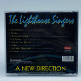 The Lighthouse Singers: A New Direction: CD