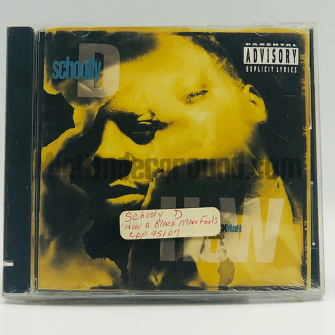 Schoolly-D/Schoolly D: How A Black Man Feels: CD