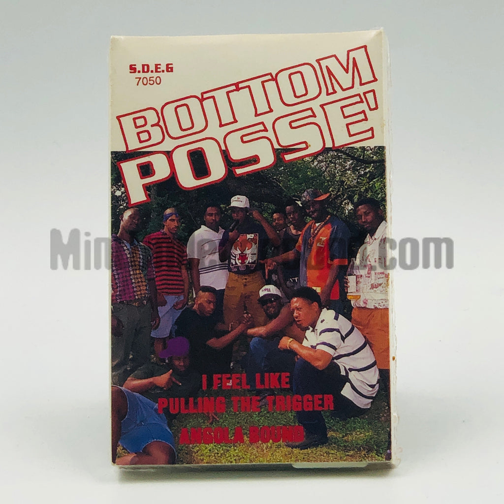 Bottom Posse: I Feel Like Pulling The Trigger/Angola Bound