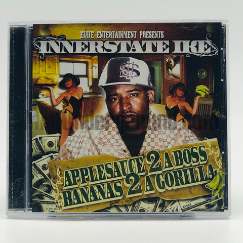 Innerstate Ike: Applesauce 2 A Boss, Bananas 2 A Gorilla: CD
