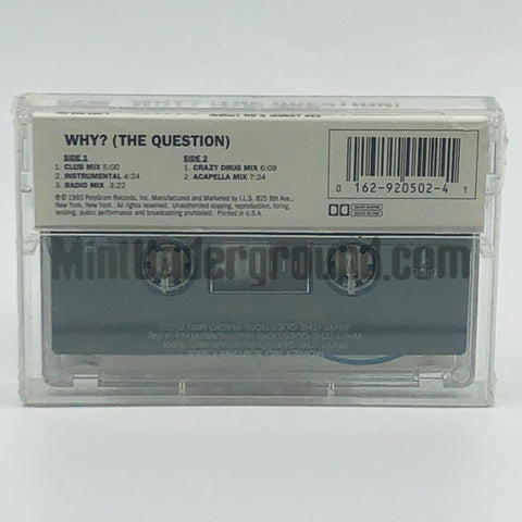 Money No & Money Bee: Why? (The Question): Cassette Single