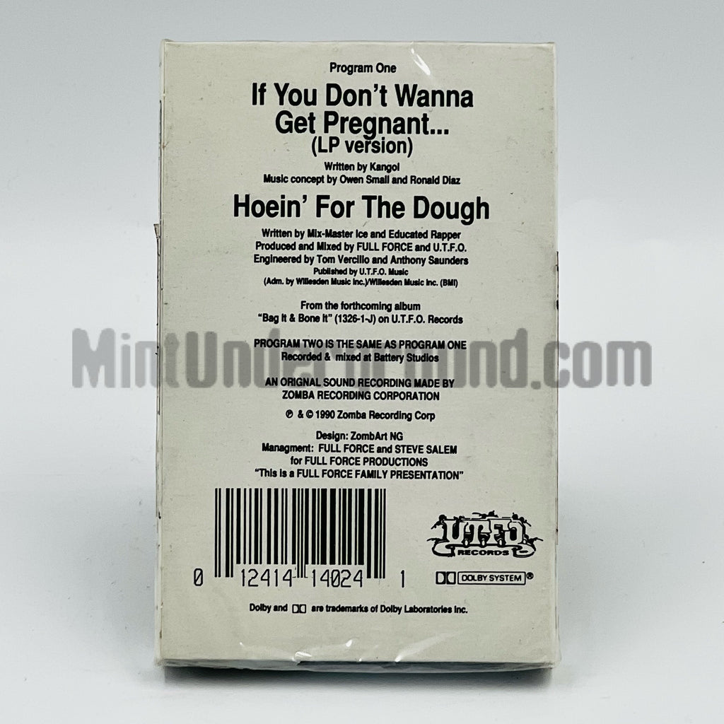 U.T.F.O./UTFO: If You Don't Wanna Get Pregnant/Hoein' For The Dough: Cassette Single U.T.F.O./UTFO: If You Don't Wanna Get Pregnant/Hoein' For The Dough: Cassette Single