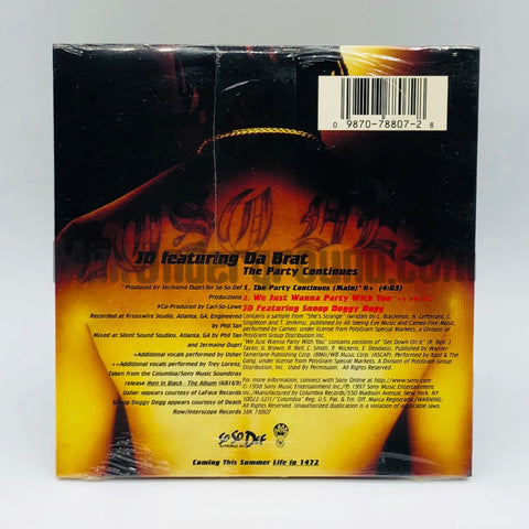 JD featuring Da Brat: The Party Continues/We Just Wanna Party: CD Single