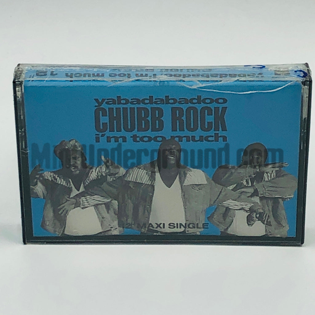 Chubb Rock: Yabadabadoo/I'm Too Much: Cassette Single Chubb Rock: Yabadabadoo/I'm Too Much: Cassette Single