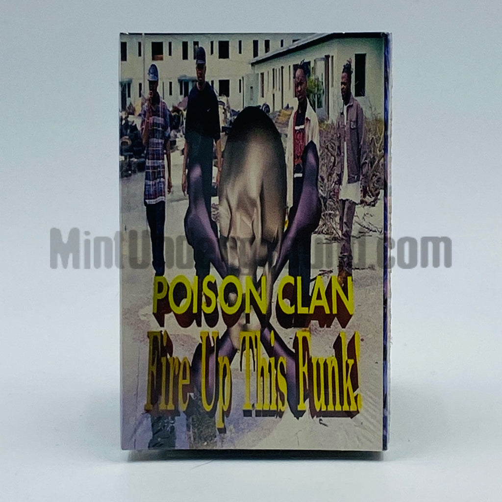 Poison Clan: Fire Up This Funk: Cassette Single Poison Clan: Fire Up This Funk: Cassette Single
