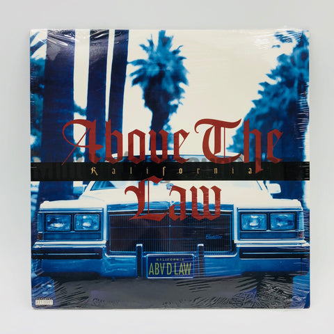 Above The Law: Kalifornia: 12" Vinyl