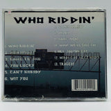 Much Luv Records presents: Who Riddin: CD