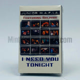 Junior M.A.F.I.A/Junior Mafia: I Need You Tonight: Cassette Single