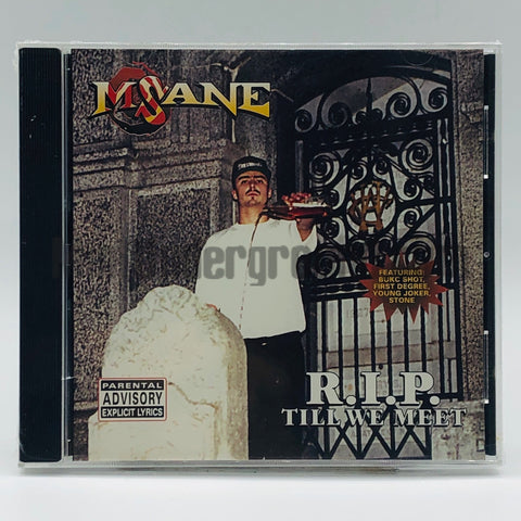 M-Sane/MSane: R.I.P. Till We Meet: CD