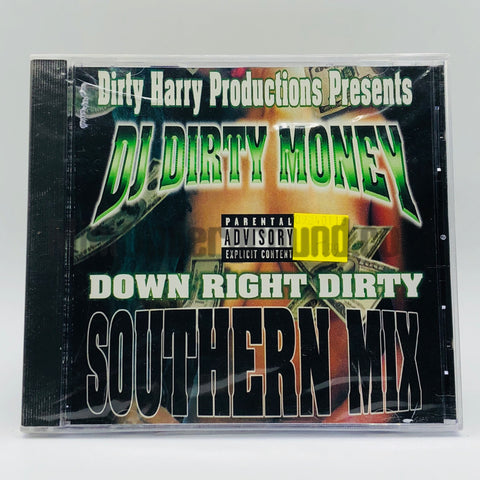 Dirty Harry Productions Presents: DJ Dirty Money & Mr. Quikk: Down Right Dirty Southern Mix: CD