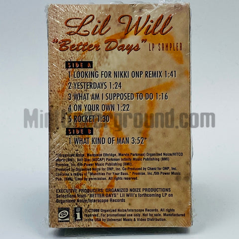 Lil Will: Better Days: Cassette
