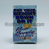 Power Supply: Put Your Weight Down On It/Bass Operator: Cassette Single