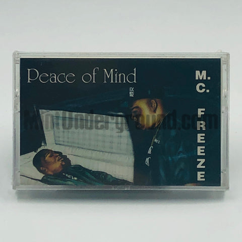 MC Freeze: Peace Of Mind: Cassette