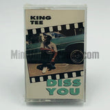 King Tee: Diss You: Cassette Single