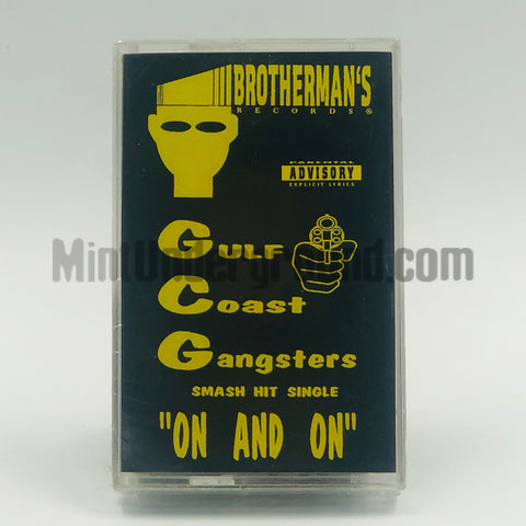 Gulf Coast Gangsters: On And On: Cassette Single