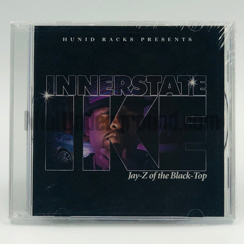 Innerstate Ike: Jay-Z Of The Black Top: CD