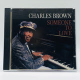Charles Brown: Someone To Love: CD