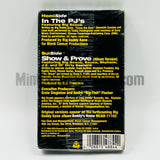 Big Daddy Kane: In The PJ's/Show & Prove: Cassette Single
