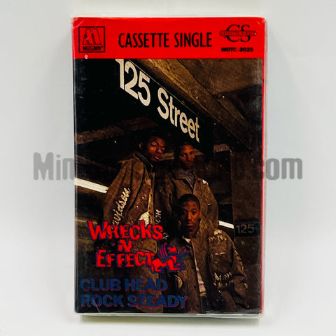 Wrecks-N-Effect: Club Head/Rock Steady: Cassette Single