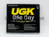 U.G.K./UGK: One Day: CD Single