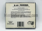 E-40: Federal: CD