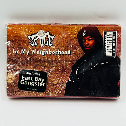Spice 1: In My Neighborhood/East Bay Gangster: Cassette Single