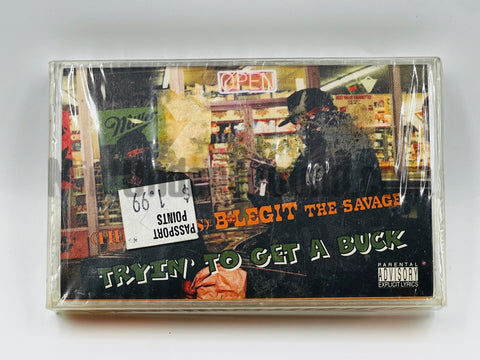 B-Legit: Tryin' To Get A Buck: Cassette
