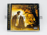 Smoothe Da Hustler: Once Upon A Time In America: CD