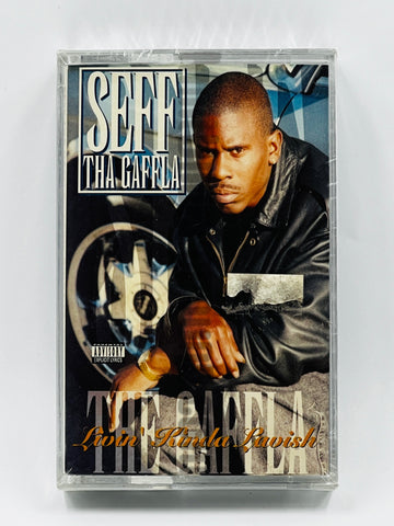 Seff Tha Gaffla: Livin' Kinda Lavish: Cassette