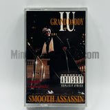 Grand Daddy I.U.: Smooth Assassin: Cassette