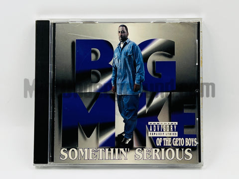 Big Mike: Somethin' Serious: CD