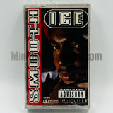 Smooth Ice: Smooth Ice: Cassette