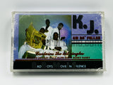 K.J. An Da' Fellas: Bad Boys Move In Silence: Cassette