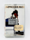 The PreC.I.S.E. M.C.: PreC.I.S.E.-ly Done: Cassette