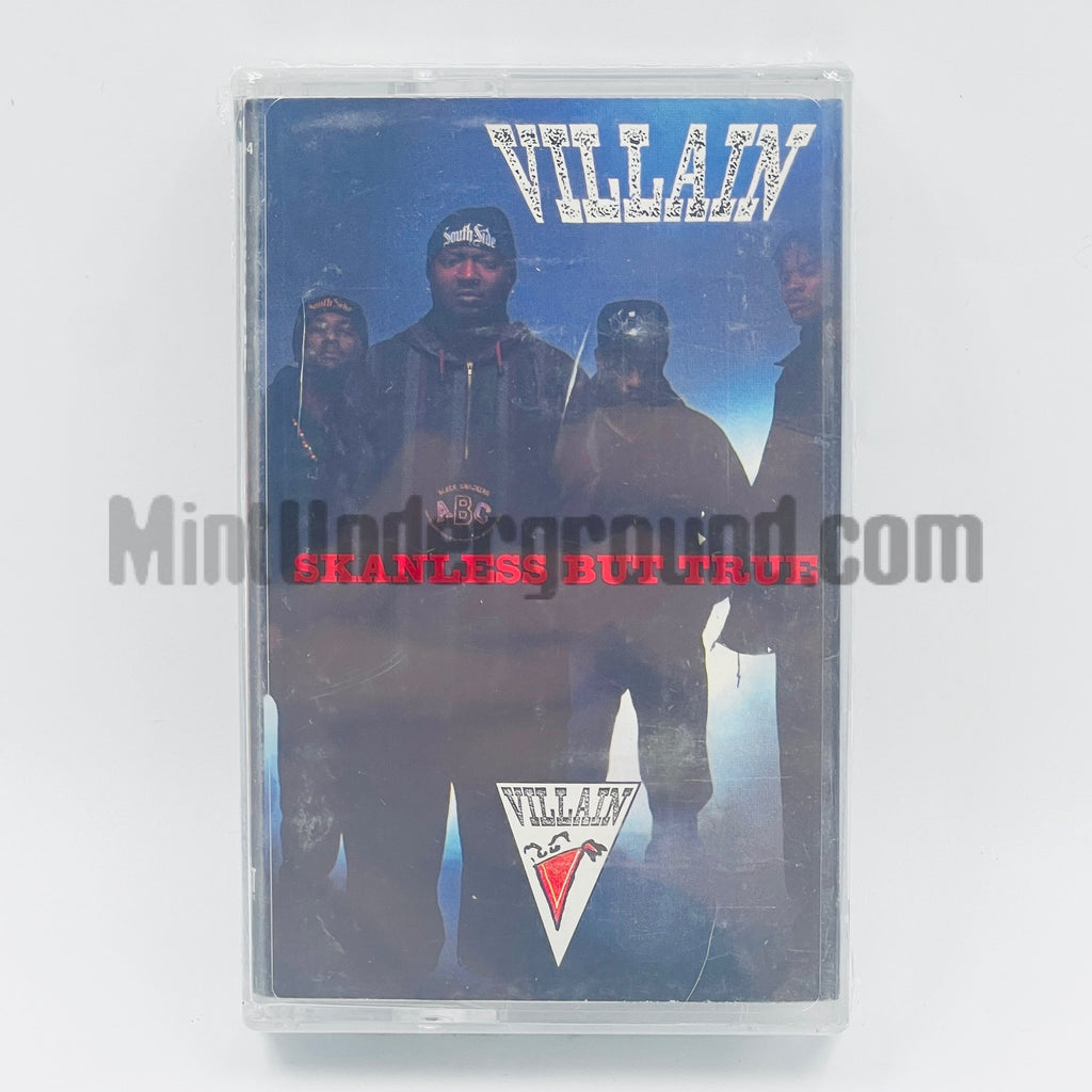 Villain – Skanless But True Cassette, front cover